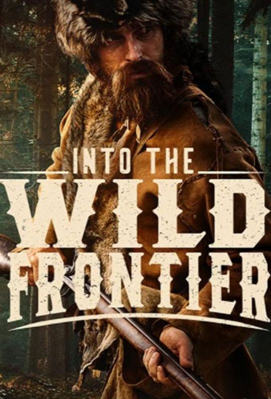 Into the Wild Frontier 2022 скачать с торрента