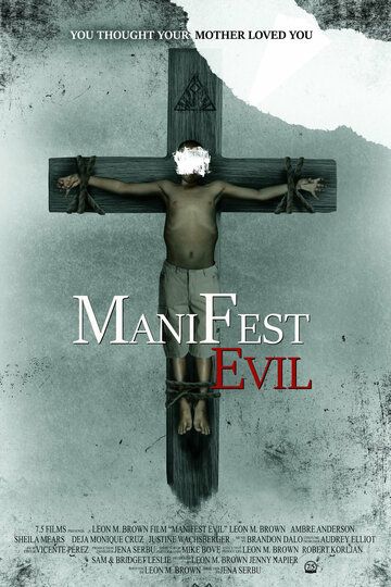 Manifest Evil зарубежные сериалы скачать торрентом