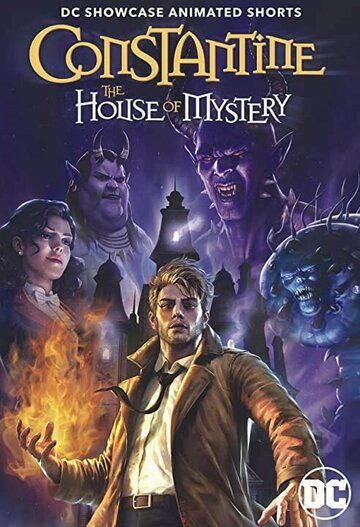 DC Showcase: Constantine - The House of Mystery зарубежные сериалы скачать торрентом