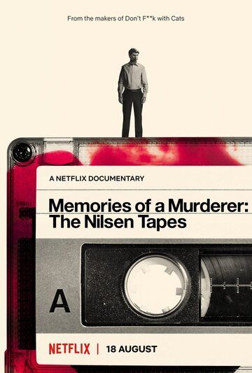 Memories of a Murderer: The Nilsen Tapes зарубежные сериалы скачать торрентом