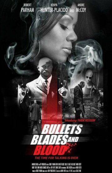 Bullets Blades and Blood 2019 скачать с торрента