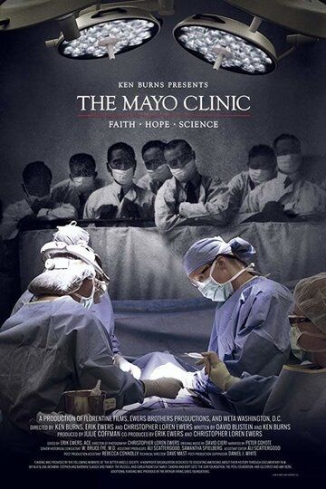 The Mayo Clinic: Faith - Hope - Science зарубежные сериалы скачать торрентом