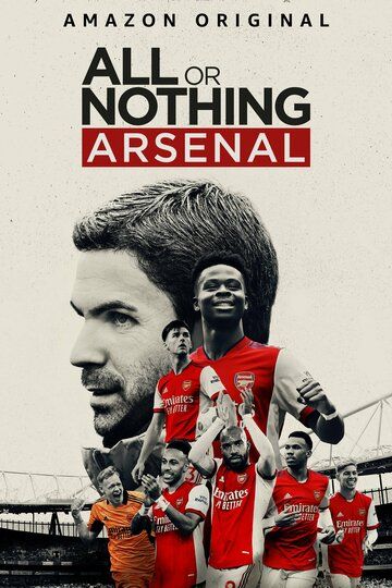 Все или ничего: Arsenal зарубежные сериалы скачать торрентом