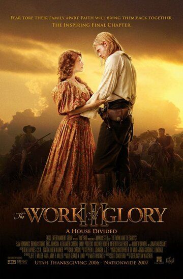 The Work and the Glory III: A House Divided зарубежные сериалы скачать торрентом