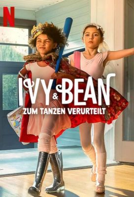 Ivy + Bean: Doomed to Dance зарубежные сериалы скачать торрентом