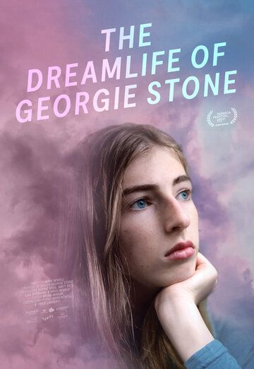 The Dreamlife of Georgie Stone 2022 скачать с торрента