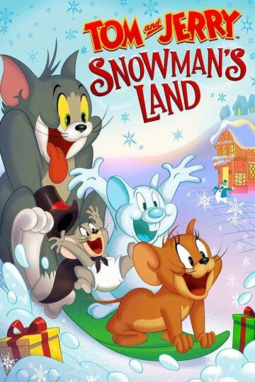 Tom and Jerry: Snowman's Land 2022 скачать с торрента