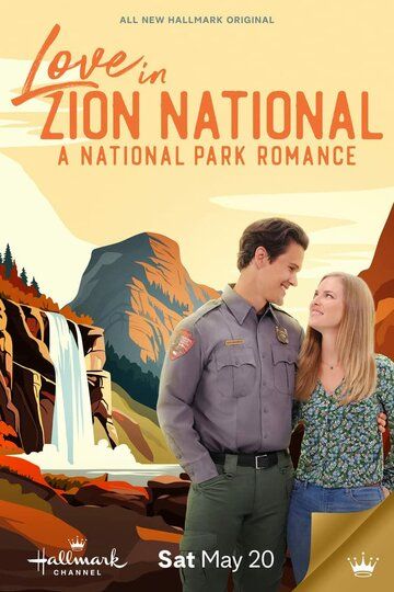 Love in Zion National: A National Park Romance зарубежные сериалы скачать торрентом