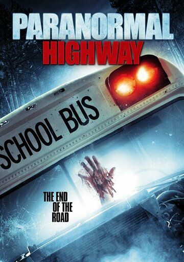 Paranormal Highway зарубежные сериалы скачать торрентом