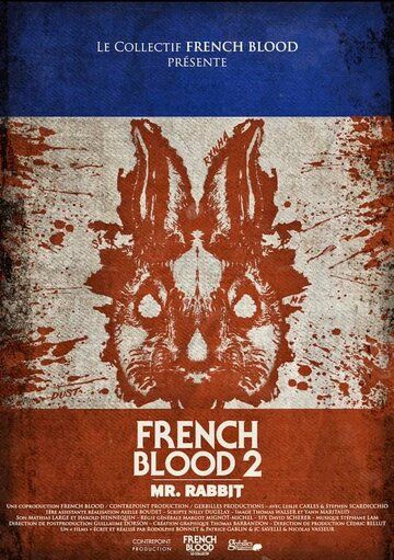 French Blood 2 - Mr. Rabbit 2020 скачать с торрента